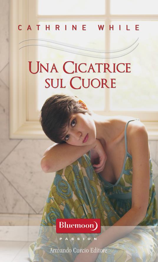 Una cicatrice sul cuore - Cathrine While - ebook
