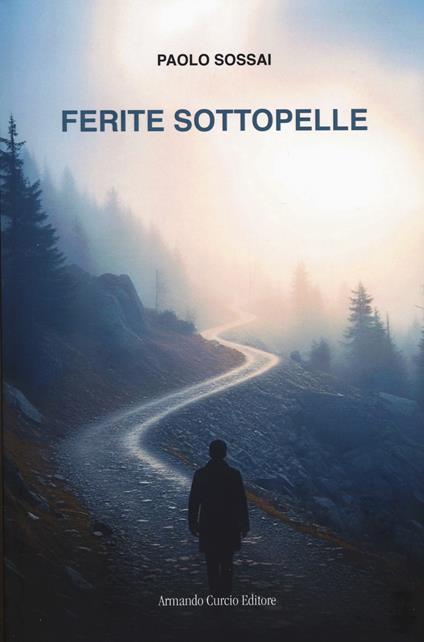 Ferite sottopelle - Paolo Sossai - copertina