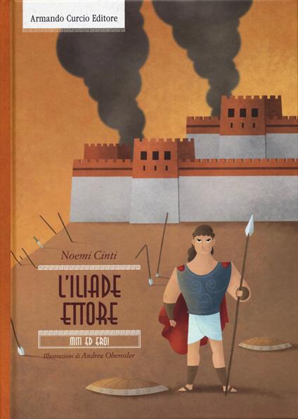 L'Iliade. Ettore - Noemi Cinti - copertina