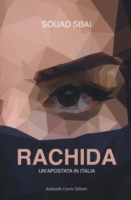 Rachida. Un'apostata in Italia - Souad Sbai - copertina