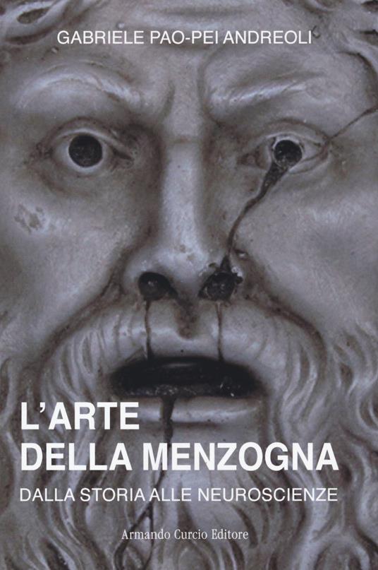 L'arte della menzogna - Gabriele Pao Pei Andreoli - copertina