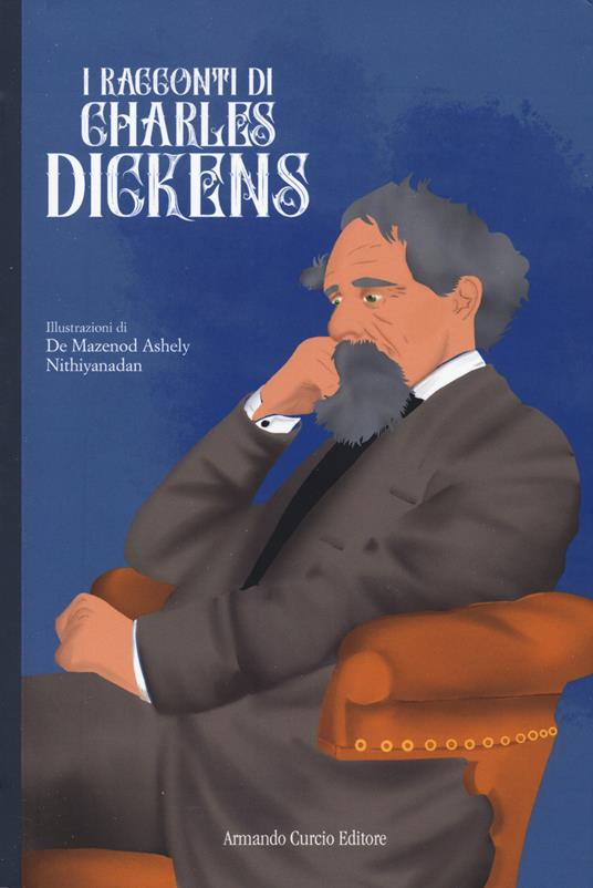 I racconti di Charles Dickens - Charles Dickens - copertina