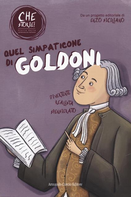 Quel simpaticone di Goldoni. Che storie! - Noemi Cinti - copertina