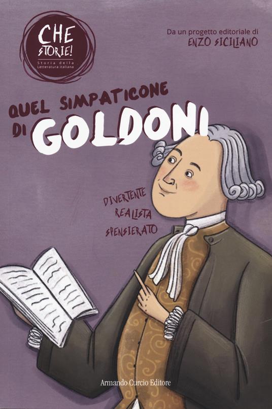 Quel simpaticone di Goldoni. Che storie! - Noemi Cinti - copertina