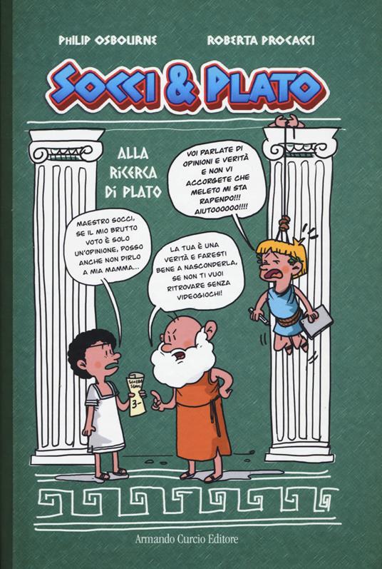 Alla ricerca di Plato. Socci & Plato. Vol. 3 - Philip Osbourne - copertina