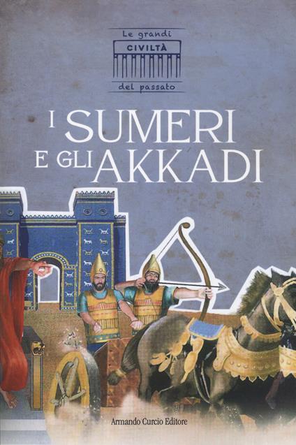 I sumeri e gli akkadi - copertina