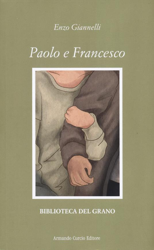 Paolo e Francesco - Enzo Giannelli - copertina