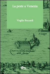 La peste a Venezia - Virgilio Boccardi - copertina