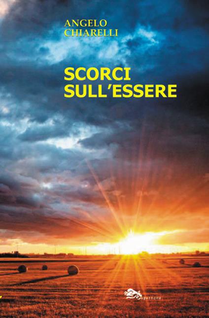 Scorci sull'essere - Angelo Chiarelli - copertina