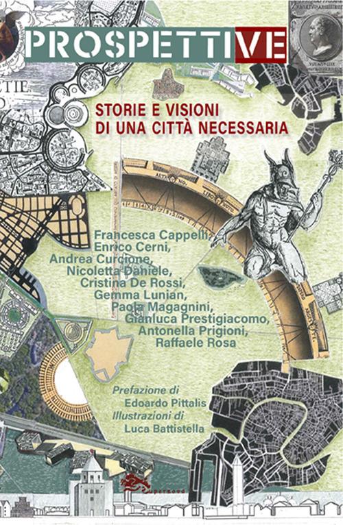 Prospettive. Storie e visioni di una città necessaria - copertina