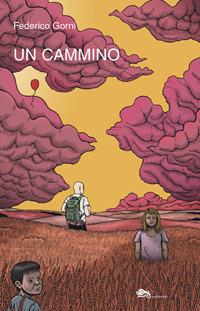 Un cammino - Federico Gorni - copertina