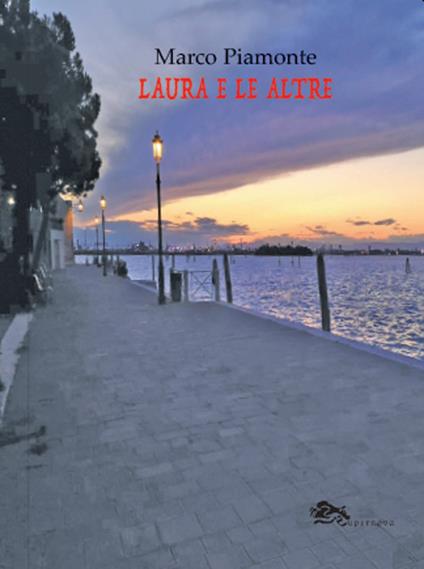 Laura e le altre - Marco Piamonte - copertina