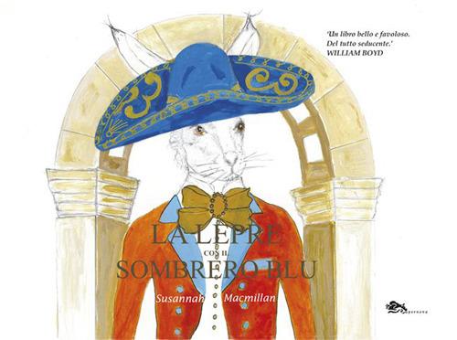 La lepre con il sombrero blu - Susannah Macmillan - copertina