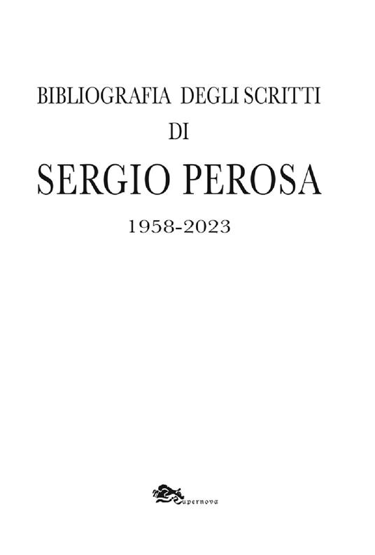 Bibliografia degli scritti di Sergio Perosa 1958-2023 - Sergio Perosa - copertina