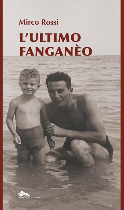 L'ultimo fanganèo - Mirco Rossi - copertina