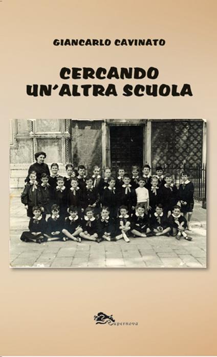 Cercando un'altra scuola - Giancarlo Cavinato - copertina