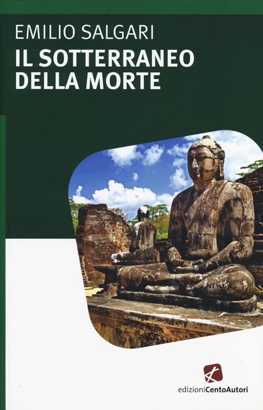 Il sotterraneo della morte - Emilio Salgari - copertina