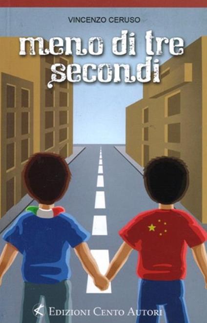 Meno di tre secondi - Vincenzo Ceruso - ebook