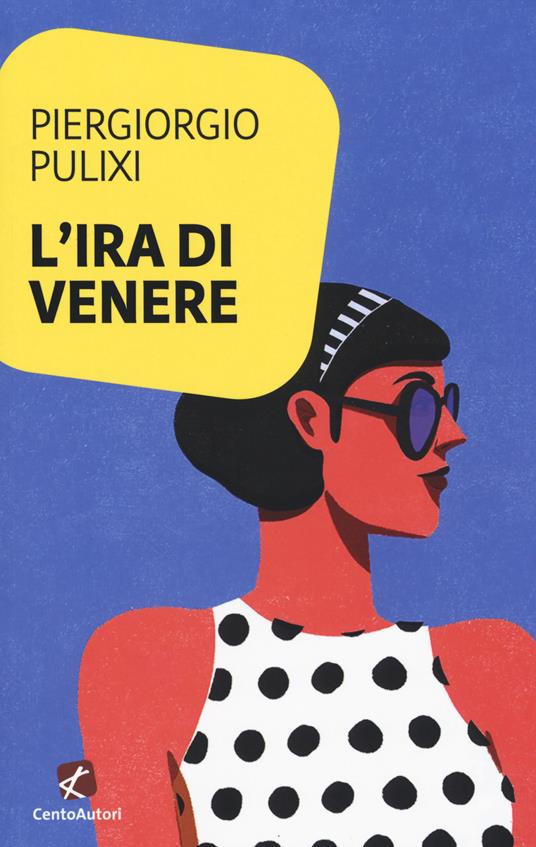 L'ira di Venere - Piergiorgio Pulixi - copertina
