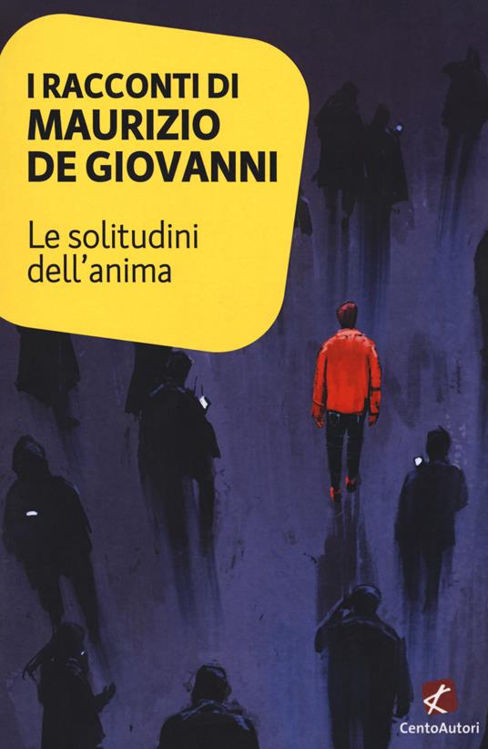 Le solitudini dell'anima - Maurizio de Giovanni - copertina