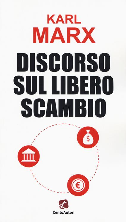 Discorso sul libero scambio - Karl Marx - copertina