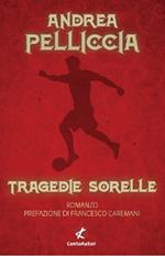 Tragedie sorelle