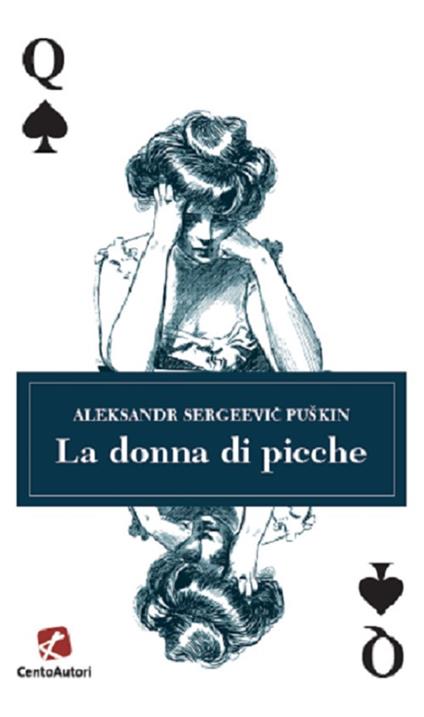 La donna di picche - Aleksandr Sergeevic Puškin - copertina
