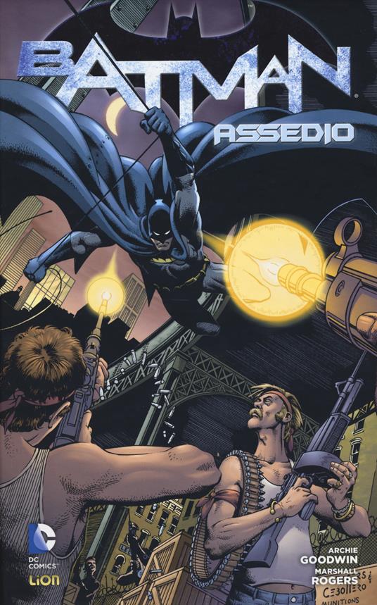 Assedio. Batman - Archie Goodwin,Marshall Rogers,James Robinson - copertina