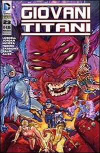 Giovani titani. Vol. 23 - Scott Lobdell,Brett Booth,Fabian Nicieza - copertina