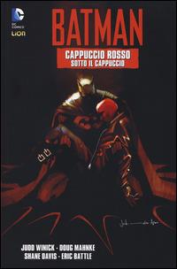 Cappuccio rosso. Sotto il cappuccio. Batman. Vol. 2 - copertina