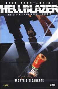 Morte e sigarette. Hellblazer. Vol. 10 - Peter Milligan,Giuseppe Camuncoli,Stefano Landini - copertina