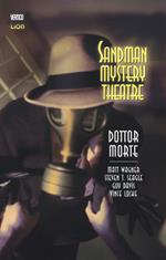 Dottor Morte. Sandman mystery theatre. Vol. 4