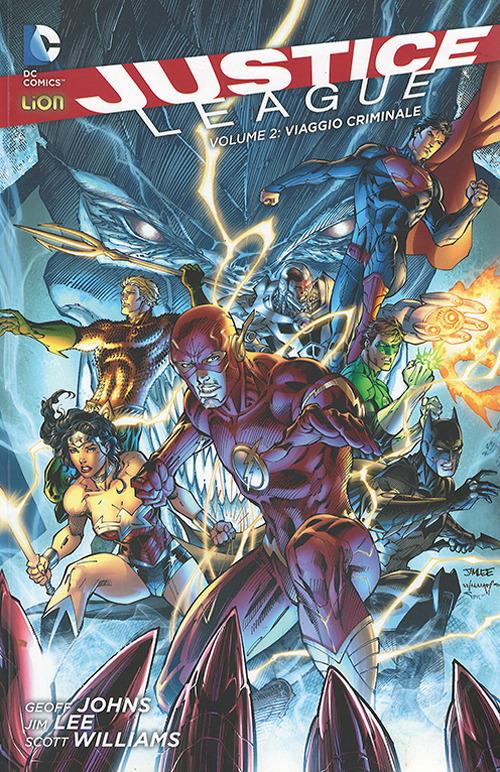 Viaggio criminale. Justice League. Vol. 2 - Jim Lee - copertina