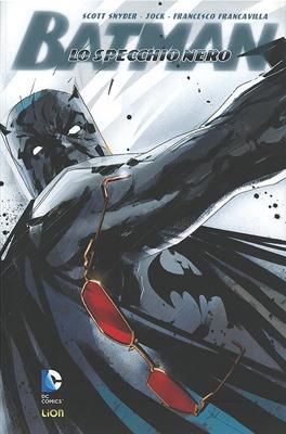 Lo specchio nero. Batman. Vol. 2 - Scott Snyder - copertina