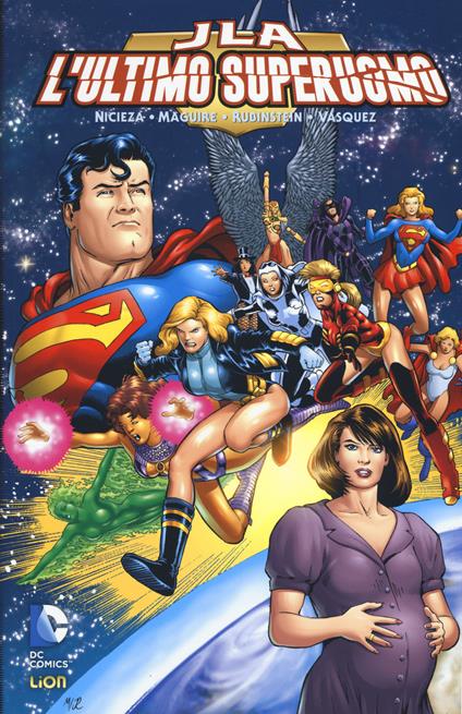 L' ultimo superuomo. Justice League - Fabian Nicieza,Kevin Maguire,Joe Rubinstein - copertina