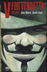 V for vendetta. Ediz. deluxe - Alan Moore,David Lloyd - copertina