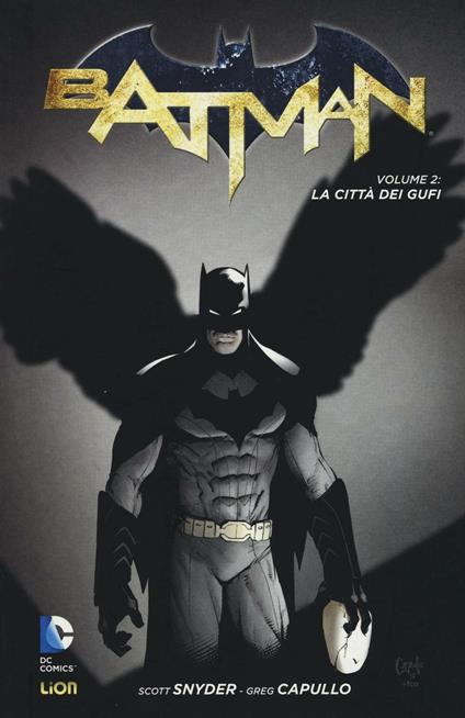 La città dei gufi. Batman. Vol. 2 - Scott Snyder,Greg Capullo - copertina