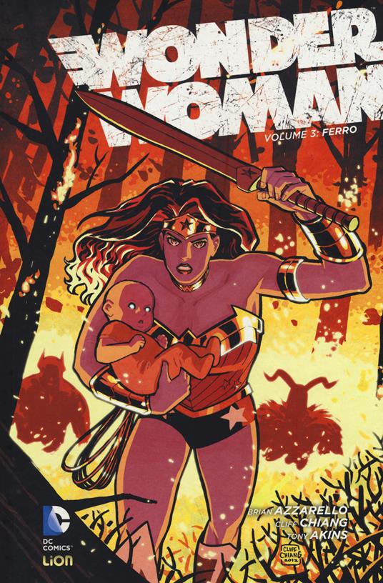 Wonder Woman  . Vol. 3: Ferro. - Brian Azzarello,Cliff Chiang - copertina