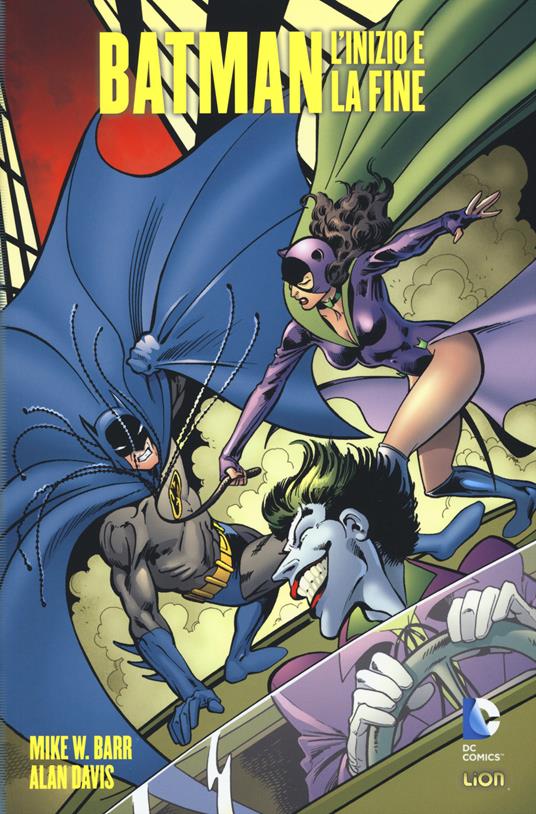 L' inizio e la fine. Batman - Mike W. Barr,Alan Davis - copertina