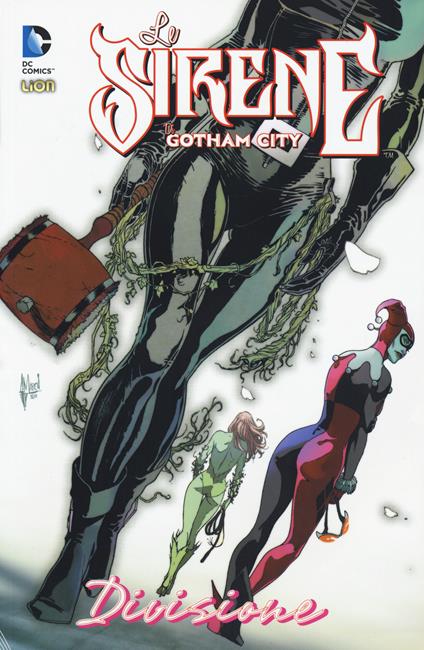 Divisione. Le sirene di Gotham City. Vol. 4 - Paul Dini,Guillem March,Tony Bedard - copertina