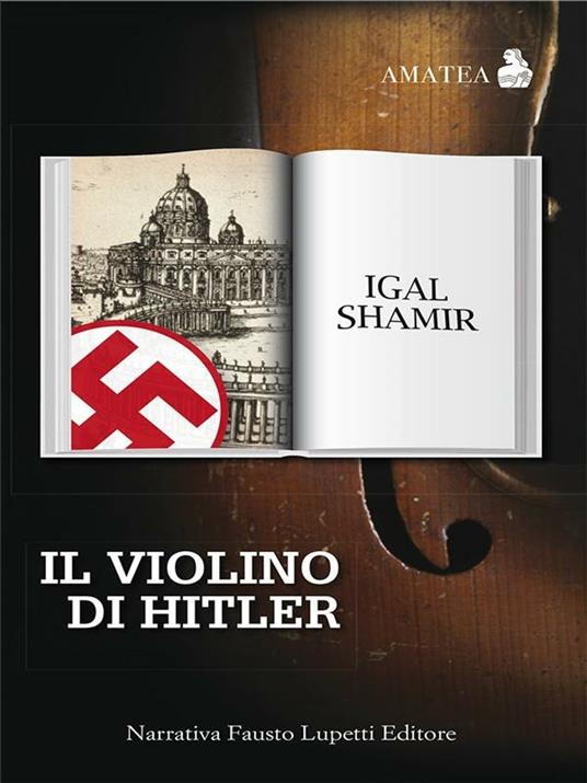 Il violino di Hitler - Igal Shamir - ebook