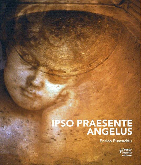 Ipso praesente angelus - Enrico Pusceddu - copertina