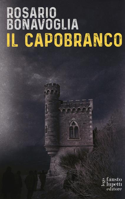 Il capobranco - Rosario Bonavoglia - copertina