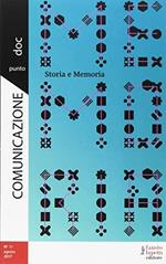 Comunicazionepuntodoc (2017). Vol. 17: Storia e memoria