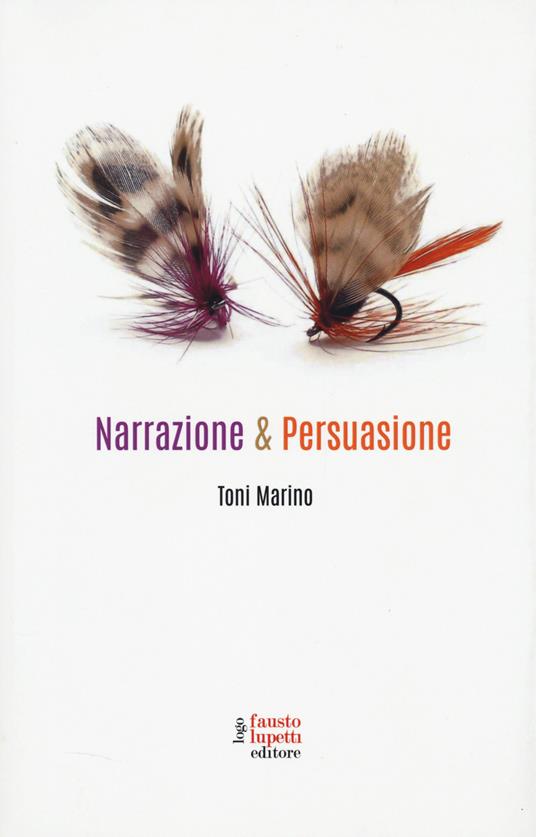 Narrazione & persuasione - Toni Marino - copertina