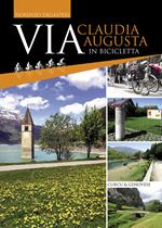 Via Claudia Augusta in bicicletta