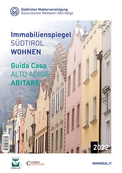 Guida casa Alto Adige. Abitare-Immobilienspiegel Südtirol. Wohnen 2022 - copertina