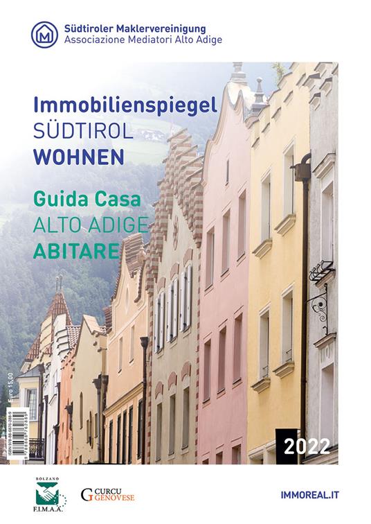 Guida casa Alto Adige. Abitare-Immobilienspiegel Südtirol. Wohnen 2022 - copertina