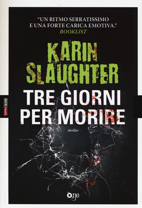 Tre giorni per morire - Karin Slaughter - copertina
