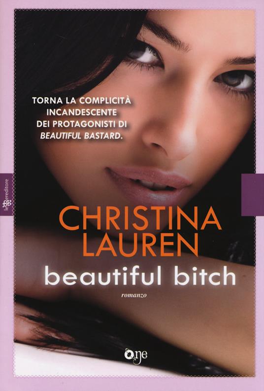 Beautiful bitch - Christina Lauren - 4